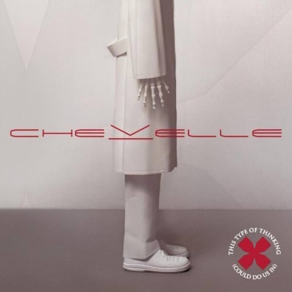 Chevelle -  This Type Of Thinking (Could Do Us In)