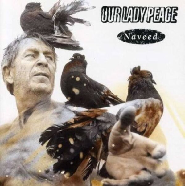 Our Lady Peace - Naveed [Import]