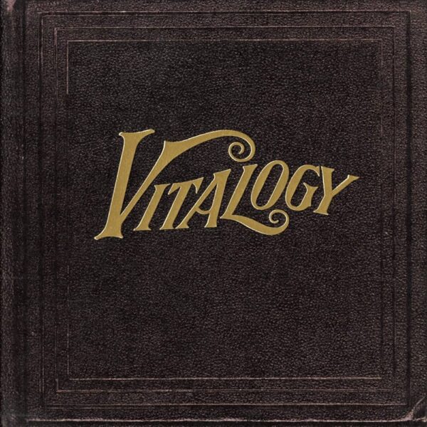 Pearl Jam - Vitalogy (180 Gram Vinyl)