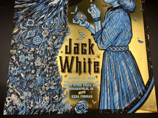 Jack White - Limited Edition Tour Poster August 17, 2022 Indianapolis, IN Gold Foil Variant #38/50 Zeb Love AP - Image 2